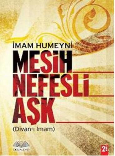 Mesih Nefesli Aşk (Ciltli) | Kitap Ambarı