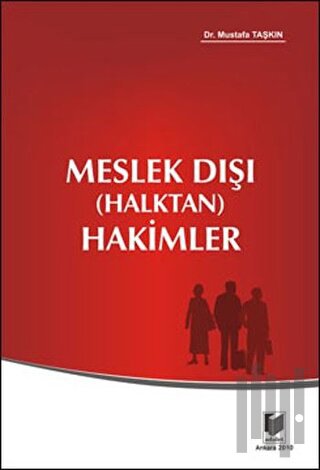 Meslek Dışı (Halktan) Hakimler | Kitap Ambarı