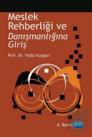 Meslek Rehberliği ve Danışmanlığına Giriş | Kitap Ambarı