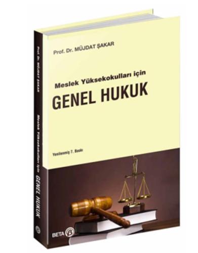 Meslek Yüksekokulları için Genel Hukuk | Kitap Ambarı