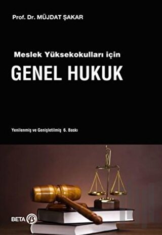 Meslek Yüksekokulları İçin Genel Hukuk | Kitap Ambarı