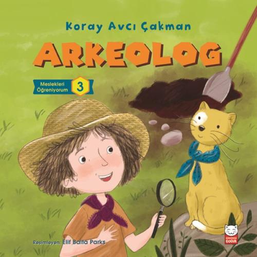 Arkeolog - Meslekleri Öğreniyorum - 3 | Kitap Ambarı