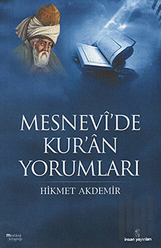 Mesnevi’de Kur’an Yorumları | Kitap Ambarı