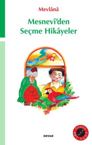 Mesnevi’den Seçme Hikayeler | Kitap Ambarı