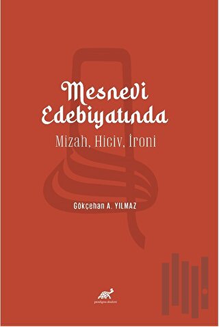 Mesnevi Edebiyatında Mizah, Hiciv, İroni | Kitap Ambarı