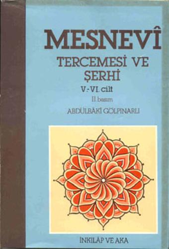 Mesnevi Tercemesi ve Şerhi Cilt: 5-6 | Kitap Ambarı