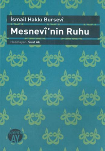 Mesnevi’nin Ruhu | Kitap Ambarı