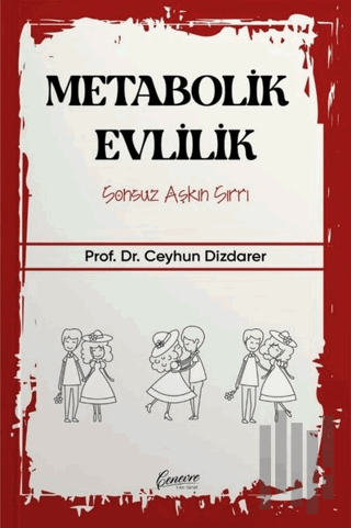 Metabolik Evlilik - Sonsuz Aşkın Sırrı | Kitap Ambarı