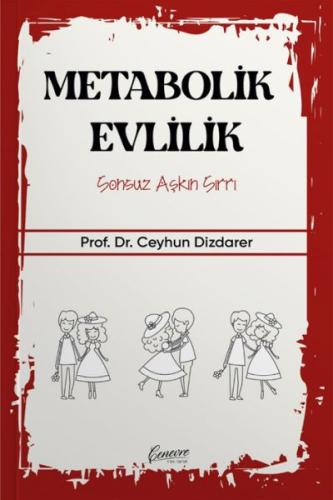 Metabolik Evlilik - Sonsuz Aşkın Sırrı | Kitap Ambarı