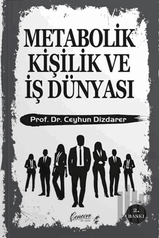 Metabolik Kişilik ve İş Dünyası | Kitap Ambarı