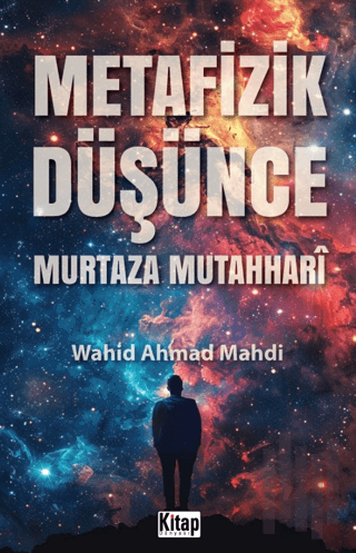 Metafizik Düşünce Murtaza Mutahhari | Kitap Ambarı