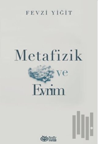 Metafizik ve Evrim | Kitap Ambarı