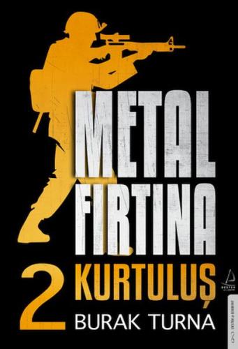 Metal Fırtına 2 - Kurtuluş | Kitap Ambarı