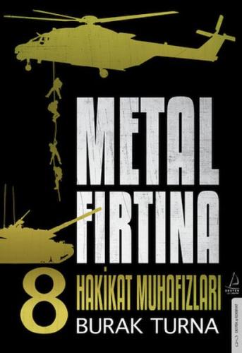 Metal Fırtına 8 - Hakikat Muhafızları | Kitap Ambarı