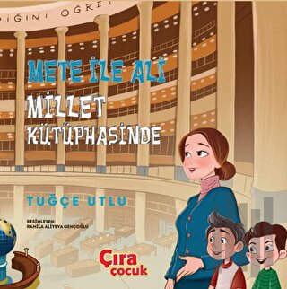 Mete ile Ali Millet Kütüphanesi'nde | Kitap Ambarı