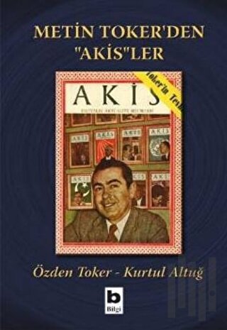 Metin Toker’den "Akis"ler | Kitap Ambarı