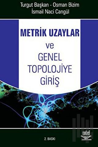 Metrik Uzaylar ve Genel Topolojiye Giriş | Kitap Ambarı