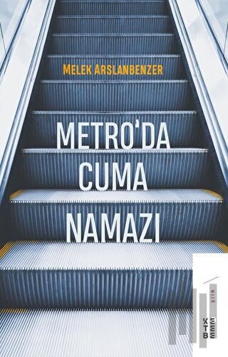 Metro’da Cuma Namazı | Kitap Ambarı