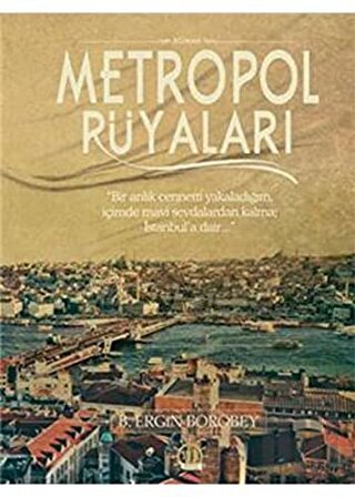 Metropol Rüyaları | Kitap Ambarı