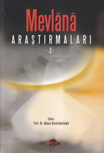 Mevlana Araştırmaları - 4 | Kitap Ambarı