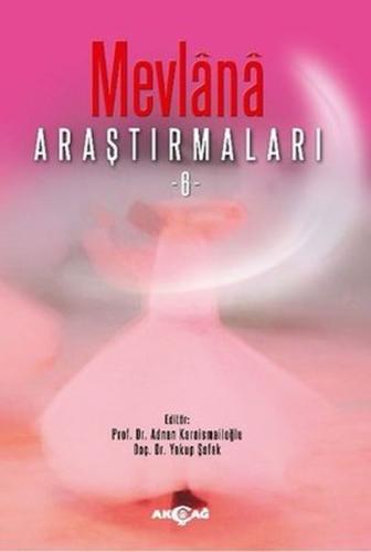 Mevlana Araştırmaları 6 | Kitap Ambarı