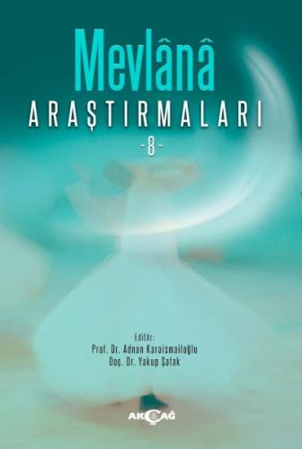 Mevlana Araştırmaları 8 | Kitap Ambarı