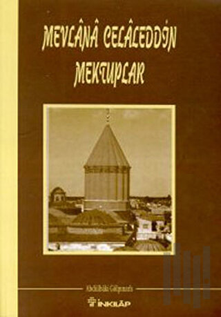 Mevlana Celaleddin Mektuplar | Kitap Ambarı