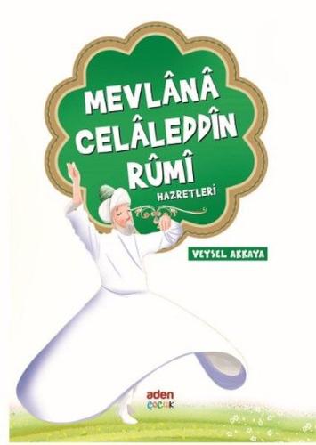 Mevlana Celaleddin Rumi Hazretleri | Kitap Ambarı