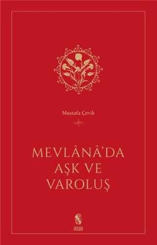 Mevlana'da Aşk ve Varoluş | Kitap Ambarı