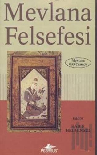 Mevlana Felsefesi | Kitap Ambarı