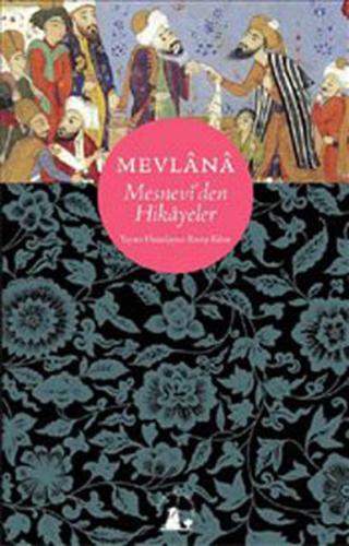 Mevlana &Mesnevi'den Hikayeler | Kitap Ambarı