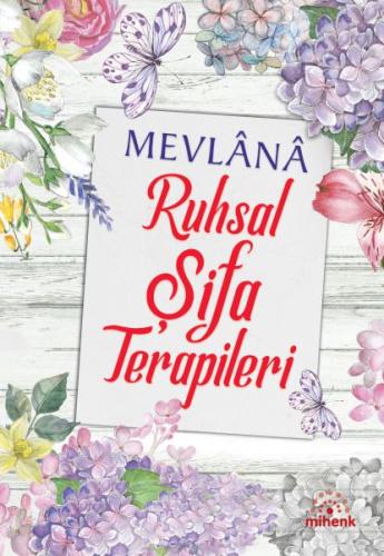 Mevlana Ruhsal Şifa Terapileri | Kitap Ambarı