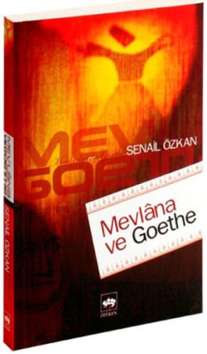 Mevlana ve Goethe | Kitap Ambarı