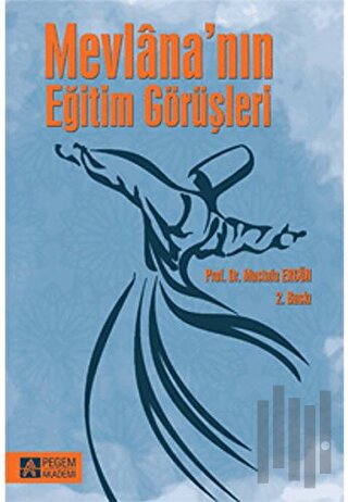 Mevlana'nın Eğitim Görüşleri | Kitap Ambarı