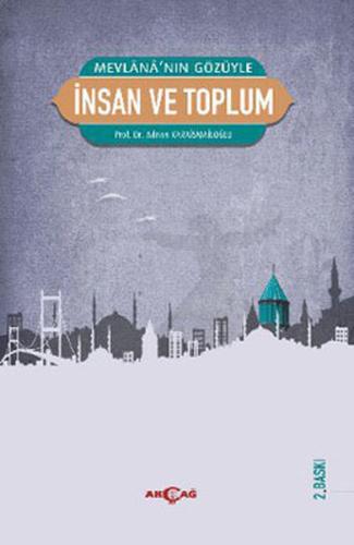 Mevlana’nın Gözüyle İnsan ve Toplum | Kitap Ambarı