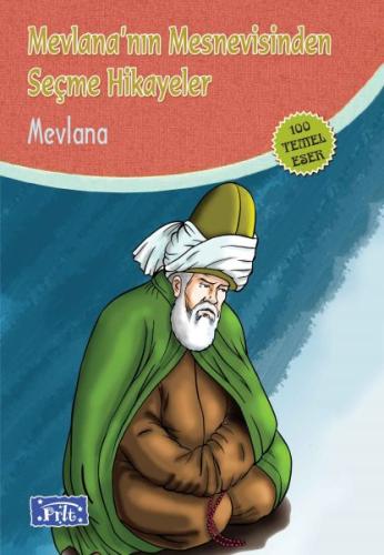 Mevlana’nın Mesnevisinden Seçme Hikayeler | Kitap Ambarı