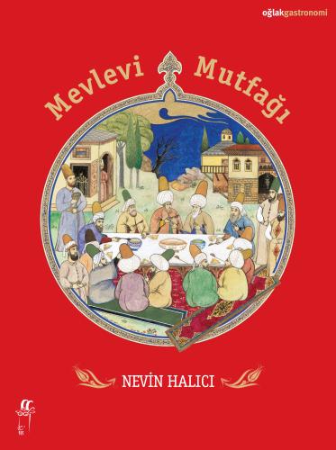 Mevlevi Mutfağı | Kitap Ambarı