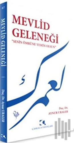 Mevlid Geleneği | Kitap Ambarı