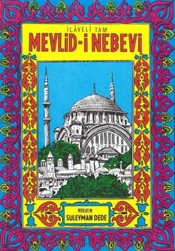 İlaveli Tam Mevlid-i Nebevi | Kitap Ambarı