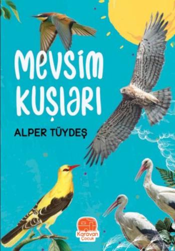 Mevsim Kuşları | Kitap Ambarı