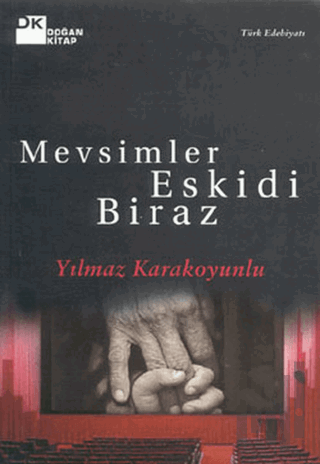 Mevsimler Eskidi Biraz | Kitap Ambarı