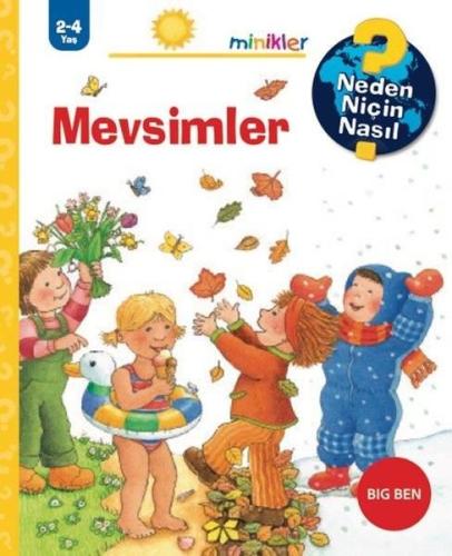 Mevsimler - Neden Niçin Nasıl 2 - 4 Yaş | Kitap Ambarı