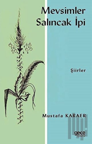 Mevsimler Salıncak İpi | Kitap Ambarı