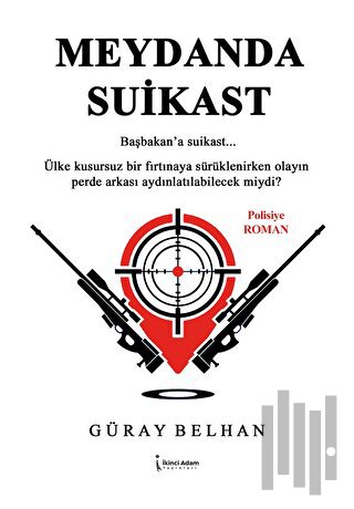 Meydanda Suikast | Kitap Ambarı