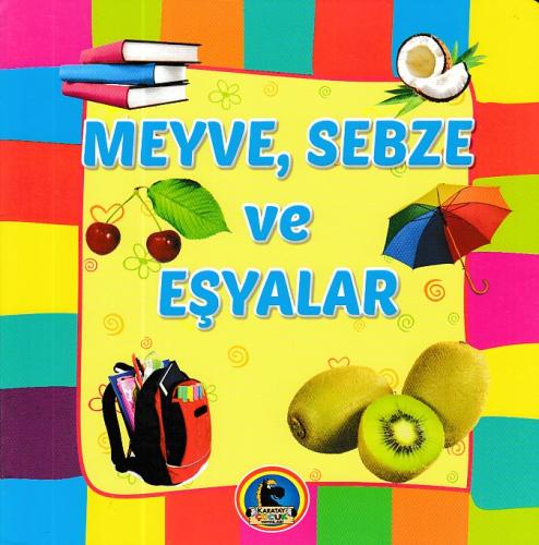 Meyve, Sebze ve Eşyalar | Kitap Ambarı