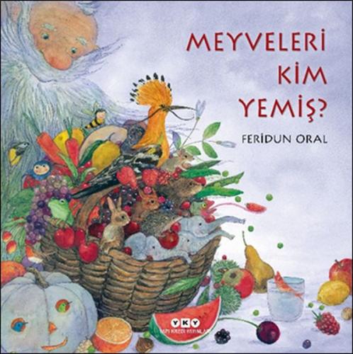 Meyveleri Kim Yemiş? | Kitap Ambarı