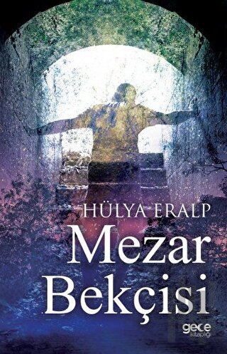 Mezar Bekçisi | Kitap Ambarı