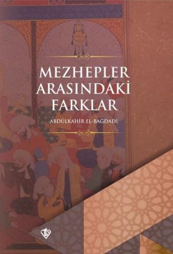 Mezhepler Arasındaki Farklar | Kitap Ambarı