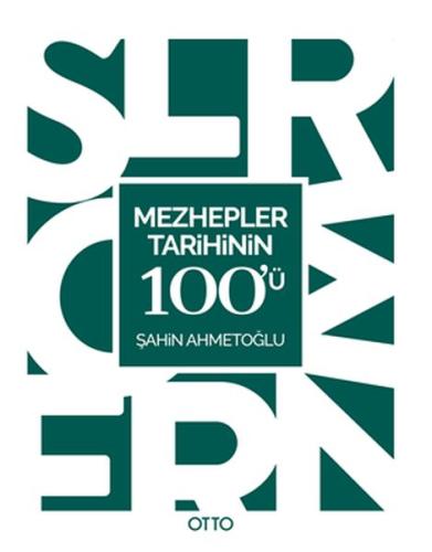 Mezhepler Tarihinin 100'ü | Kitap Ambarı