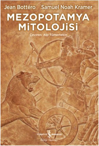 Mezopotamya Mitolojisi (Ciltli) | Kitap Ambarı